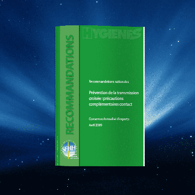 Prévention de la transmission croisée : Précautions complémentaires contact