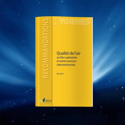 Qualité de l'air au bloc opératoire et autres secteurs interventionnels