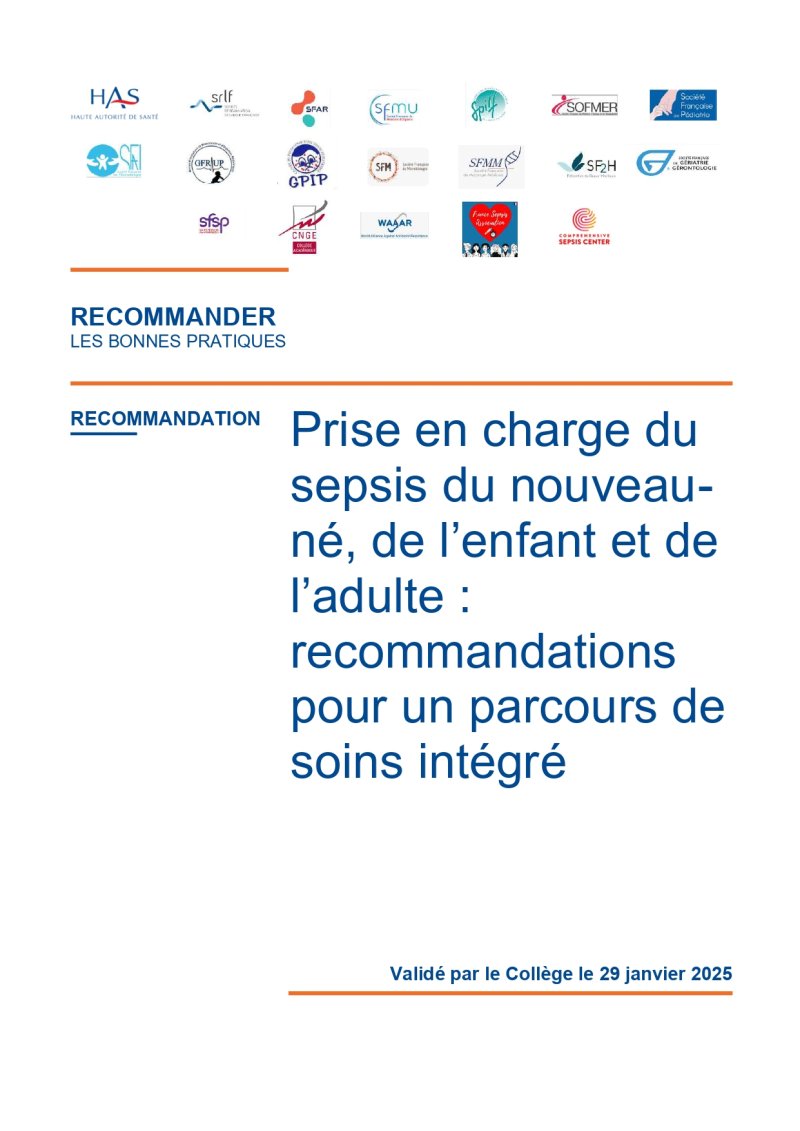 Prise en charge du sepsis du nouveau-né, de l’enfant et de l’adulte : recommandations pour un parcours de soins intégré - HAS janv 2025